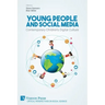 Young People and Social Media: Contemporary Children's Digital Culture