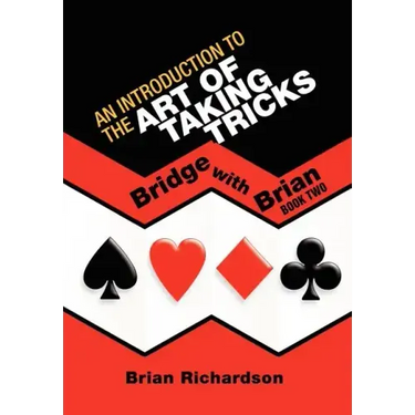 An Introduction to the Art of Taking Tricks