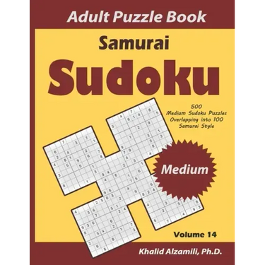 Samurai Sudoku Adult Puzzle Book: 500 Medium Sudoku Puzzles Overlapping into 100 Samurai Style