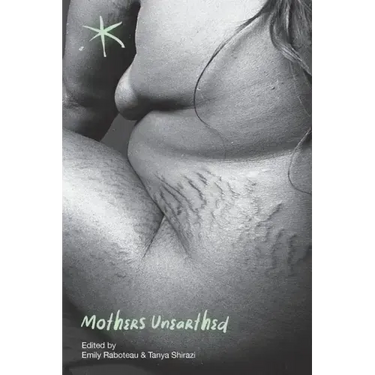 Mothers Unearthed: An Aster(ix) Anthology, September 2022