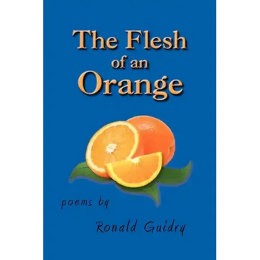 The Flesh of an Orange
