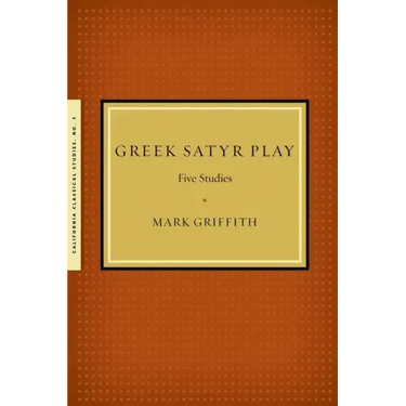 Greek Satyr Play: Five Studies