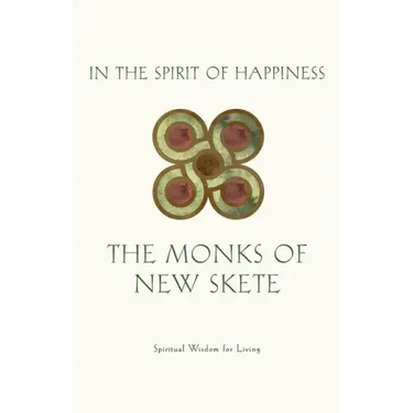In the Spirit of Happiness: Spiritual Wisdom for Living