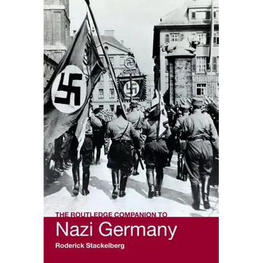 The Routledge Companion to Nazi Germany
