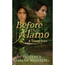 Before the Alamo