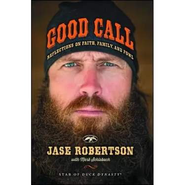Good Call: Reflections on Faith, Family, and Fowl