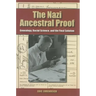 The Nazi Ancestral Proof: Genealogy, Racial Science, and the Final Solution