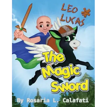 The Magic Sword Leo & Lucas: Leo & Lucas