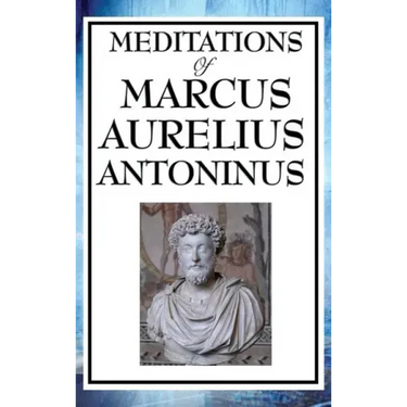 Meditations of Marcus Aurelius Antoninus