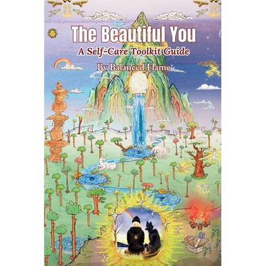 The Beautiful You: A Self-Care Toolkit Guide