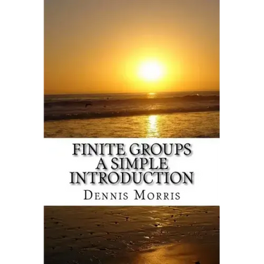 Finite Groups - A Simple Introduction