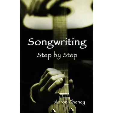 Songwriting Step by Step