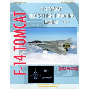 F-14 Tomcat Pilot's Flight Operating Manual Vol. 2
