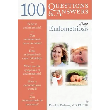 100 Questions & Answers about Endometriosis