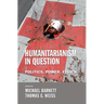 The Humanitarianism in Question: Kingship, Sanctity, and Crusade in the Later Middle Ages