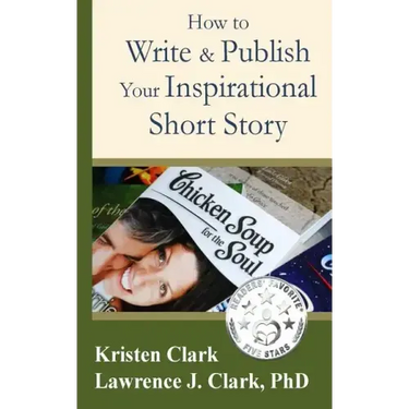 How to Write & Publish Your Inspirational Short Story