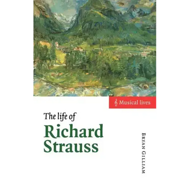 The Life of Richard Strauss