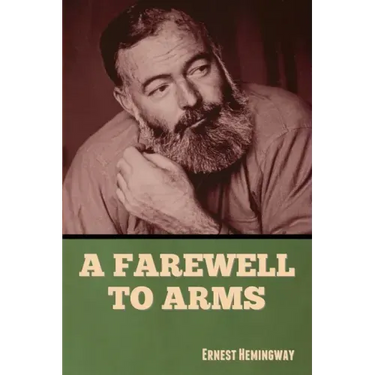 A Farewell to Arms