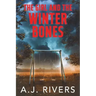 The Girl and the Winter Bones