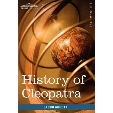 History of Cleopatra, Queen of Egypt