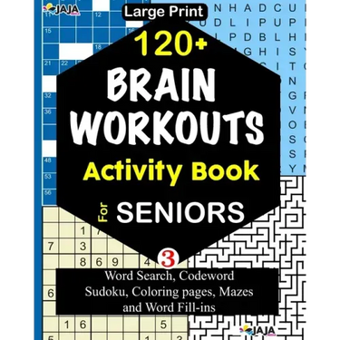120+ BRAIN WORKOUTS Activity Book For SENIORS: Vol. 3