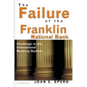 The Failure of the Franklin National Bank: Challenge to the International Banking System