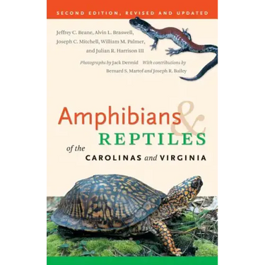 Amphibians & Reptiles of the Carolinas and Virginia