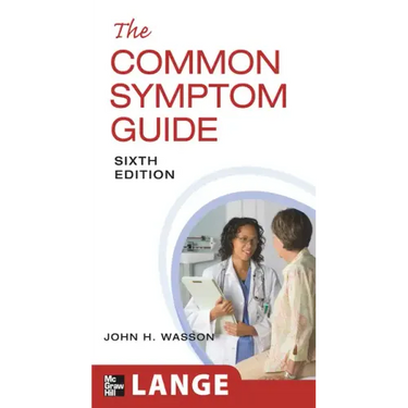 The Common Symptom Guide, Sixth Edition