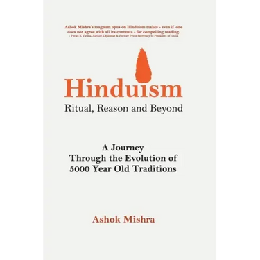 Hinduism - Ritual, Reason and Beyond
