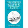 Performance Advances in Small Boat Racing