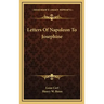 Letters of Napoleon to Josephine