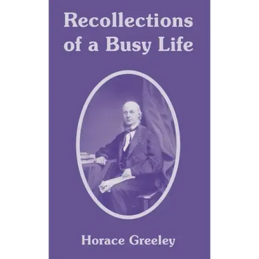 Recollections of a Busy Life