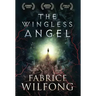 The Wingless Angel