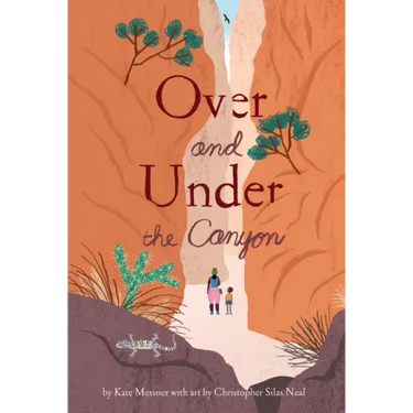 Over and Under the Canyon