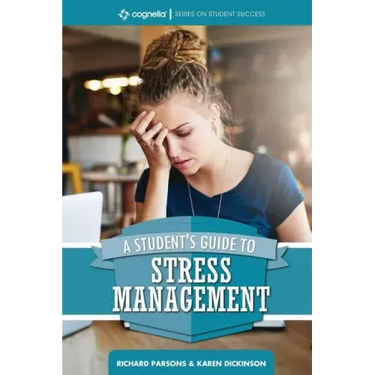 A Student's Guide to Stress Management
