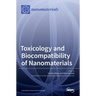 Toxicology and Biocompatibility of Nanomaterials