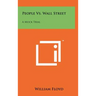 People vs. Wall Street: A Mock Trial