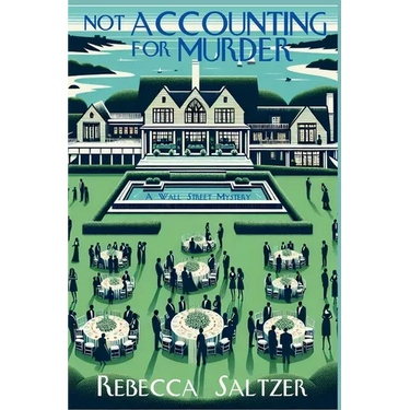 Not Accounting for Murder: A Wall Street Mystery