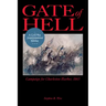 Gate of Hell: Campaign for Charleston Harbor, 1863
