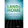Land & Home Blessing: Cleansing and Blessing