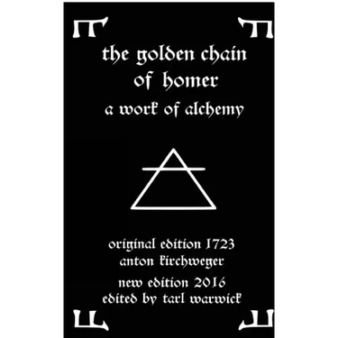 The Golden Chain of Homer: A Work of Alchemy