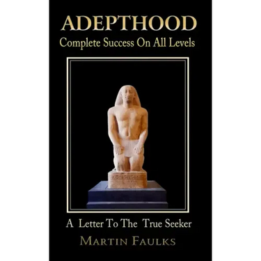 Adepthood: Complete Success On All Levels