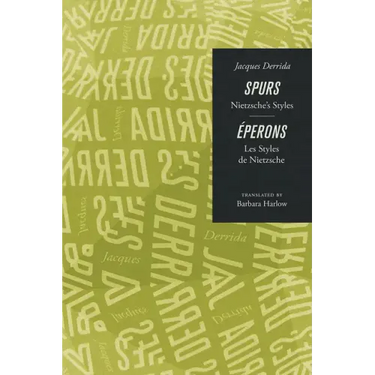 Spurs: Nietzsche's Styles/Eperons: Les Styles de Nietzsche