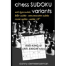 chess SUDOKU variants