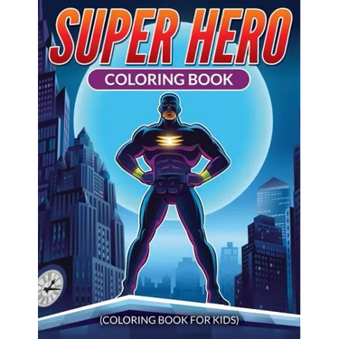 Super Hero Coloring Book