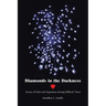 Diamonds in the Darkness: Stories of Faith and Inspiration During Difficult Times