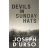 Devils in Sunday Hats