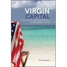 Virgin Capital: Race, Gender, and Financialization in the US Virgin Islands