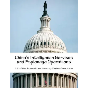 China's Intelligence Services and Espionage Operations