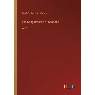 The Songstresses of Scotland: Vol. 2